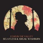 let it go - bela fleck, abigail washburn