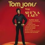'til i can't take it any more - tom jones