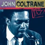 'round midnight - miles davis, john coltrane
