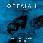 run this town (airwolf remix) - offaiah, shenseea