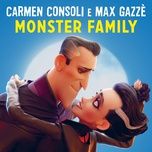 monster family - carmen consoli, max gazze