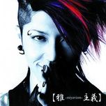 freedom fighters - miyavi