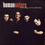 don't say goodbye - human nature