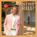 love me tender - andre rieu, johann strauss orchestra