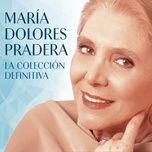 procuro olvidarte - maria dolores pradera, sergio dalma