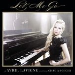 let me go - avril lavigne, chad kroeger