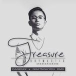 treasure (degani x nhatnguyen remix) - rhymastic