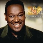 i'd rather (radio version) - luther vandross