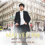 hai mai huyen thoai - dan truong