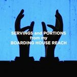 servings and portions from my boarding house reach - jack white