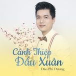 canh thiep dau xuan - dao phi duong, ngoc hue