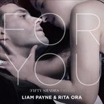 for you (fifty shades freed) - liam payne, rita ora