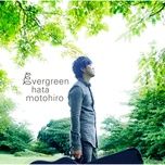 dialogue monologue (evergreen version / live) - motohiro hata