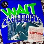 wait (chromeo remix) - maroon 5