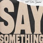 say something - justin timberlake, chris stapleton