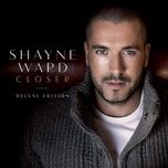 about you now - shayne ward