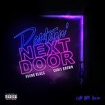 partyin' next door - young blacc, chris brown