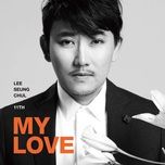 the day to love - lee seung chul