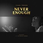 never enough cover - thao trang