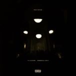 pray for me (explicit) - the weeknd, kendrick lamar