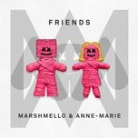 friends - marshmello, anne-marie