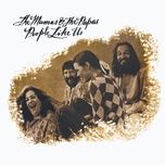 no dough - the mamas & the papas