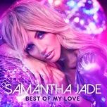 best of my love - samantha jade