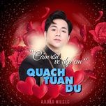 dem do thi remix - quach tuan du