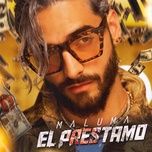 el prestamo - maluma