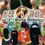 i ain't cha friend - three 6 mafia