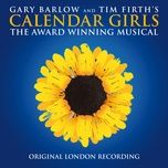 scarborough (bonus track) - calendar girls original london cast, gary barlow, matthew greaves