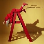 myboi (troyboi remix) - billie eilish