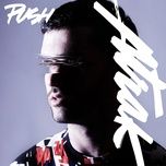 push (cazzette remix) - a-trak, andrew wyatt