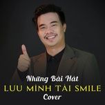 chuyen di cua nam (bolero cover) - tai smile