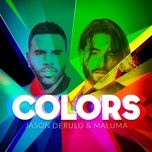 colors - jason derulo, maluma