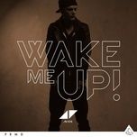 Tải Nhạc Wake Me Up - Avicii