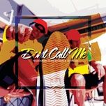 don't call me - trademark, dr. moruti, leon lee