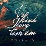 vo hinh trong tim em (piano version) - mr.siro