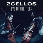 eye of the tiger - 2cellos