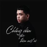 chang dam yeu them mot ai - wazzap