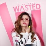 wasted (clean version) - tia