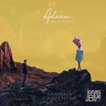 alien (acoustic) - sabrina carpenter, jonas blue