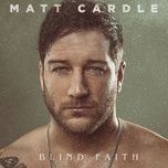 blind faith - matt cardle