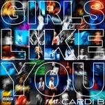 Download Lagu Girls Like You - Maroon 5, Cardi B