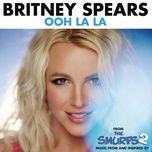 ooh la la (the smurfs 2 ost)  - britney spears