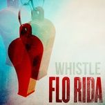 whistle - flo rida