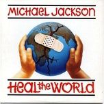 heal the world - michael jackson