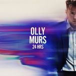 24 hrs - olly murs