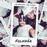 folkkar (young earth sauce pizzaslize remix) - kamferdrops, frej larsson, habz, joy, young earth sauce