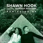 reminding me (dj mike d remix) - shawn hook, vanessa hudgens